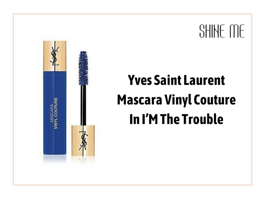 Yves Saint Laurent Mascara Vinyl Couture In I’M The Trouble giúp mi đạt được độ nét cần có