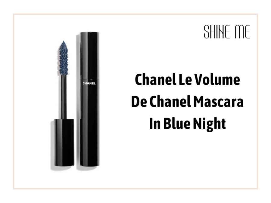 Chanel Le Volume De Chanel Mascara In Blue Night mang đến tông màu xanh xám huyền bí